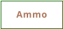 Ammo