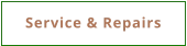 Service & Repairs